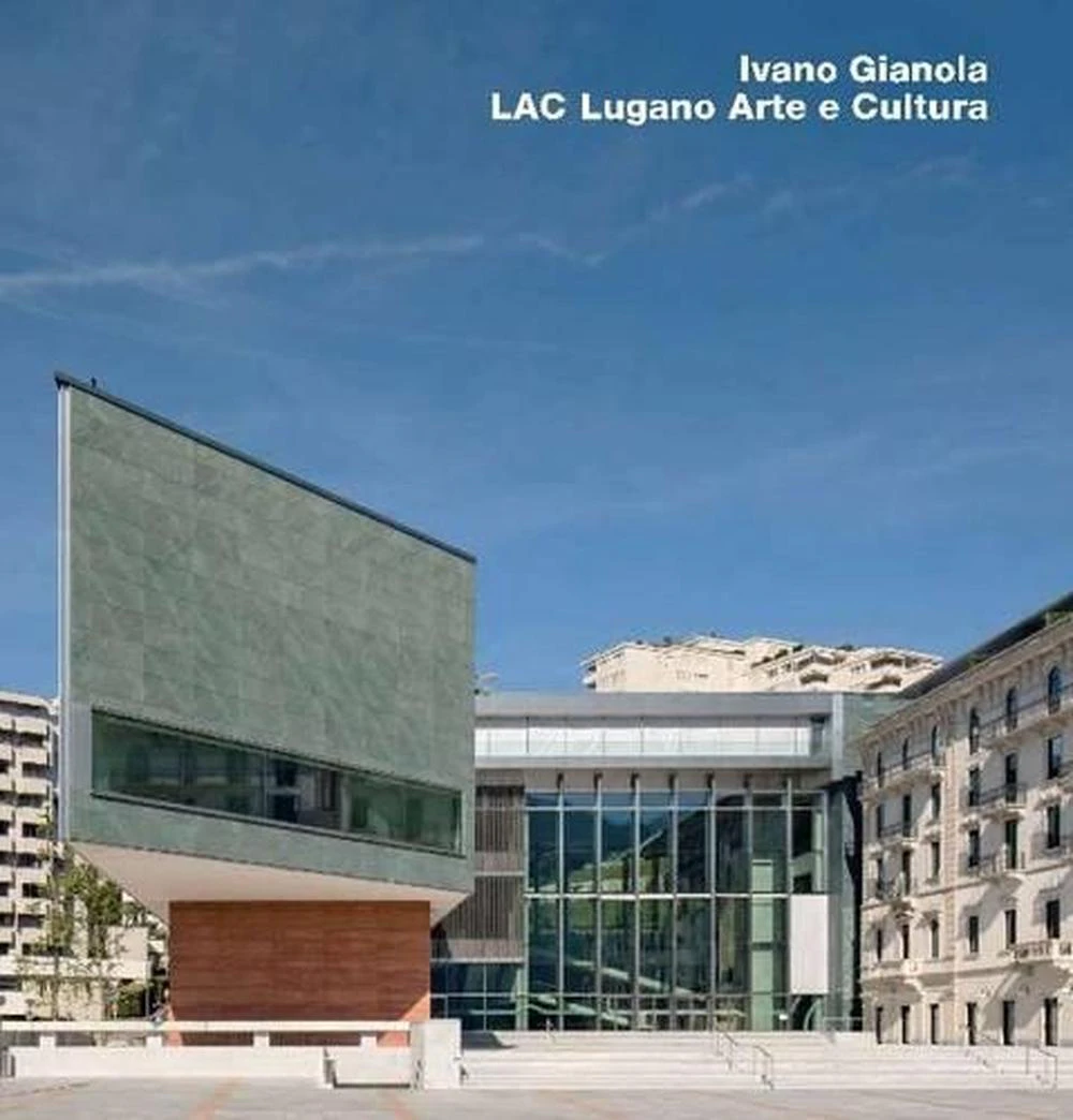 Ivano Gianola, LAC Lugano Arte e Cultura, Lugano