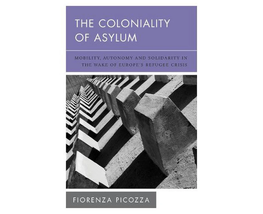 The Coloniality of Asylum: Mobility, Autonomy and Solidarity in the Wake