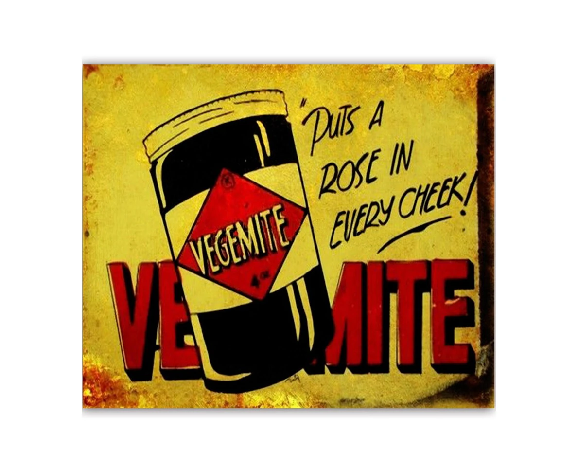 Vegemite Rose in every Cheek Sign 25x30cm