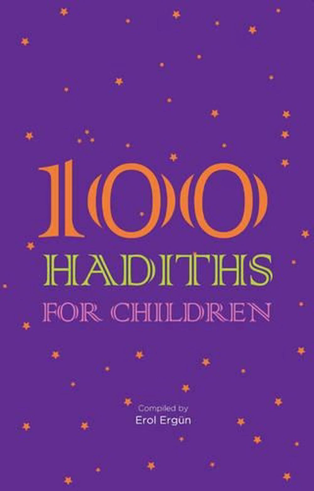 100 Hadiths for Children