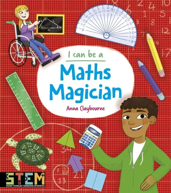 I Can Be a Maths Magician by Anna Claybourne