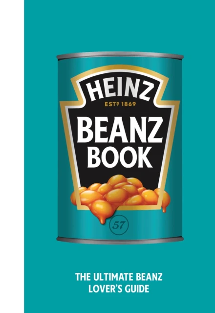 The Heinz Beanz Book by H.J. Heinz Foods UK Limited