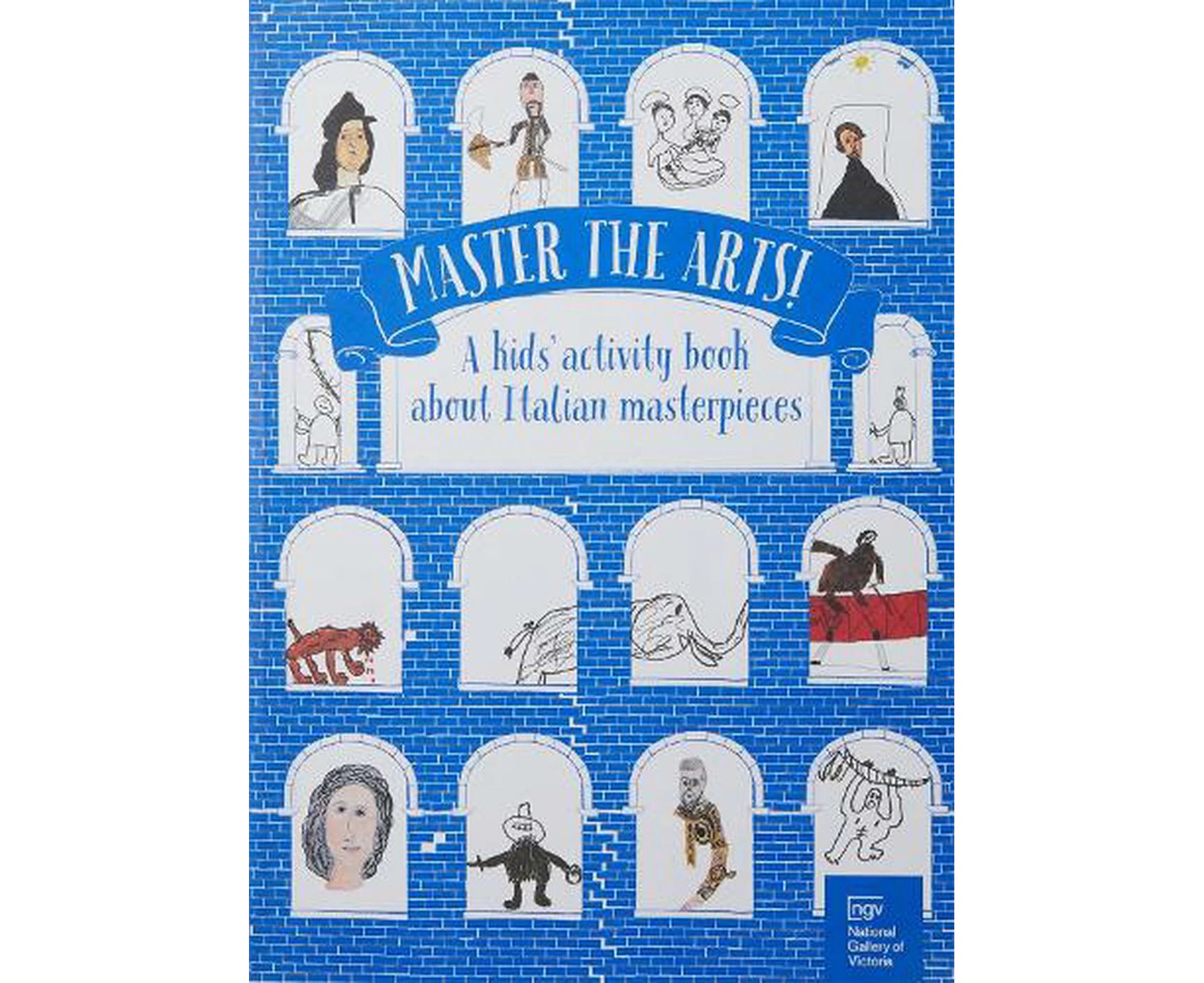 Master the Arts! A Kid's Activity Book about Italian Masterpieces