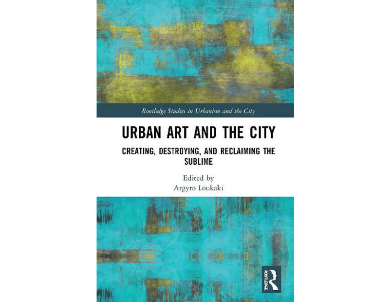 Urban Art and the City