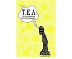 T.E.A. the Ered Adventures