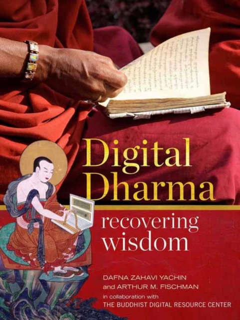 Digital Dharma by Arthur M. Fischman