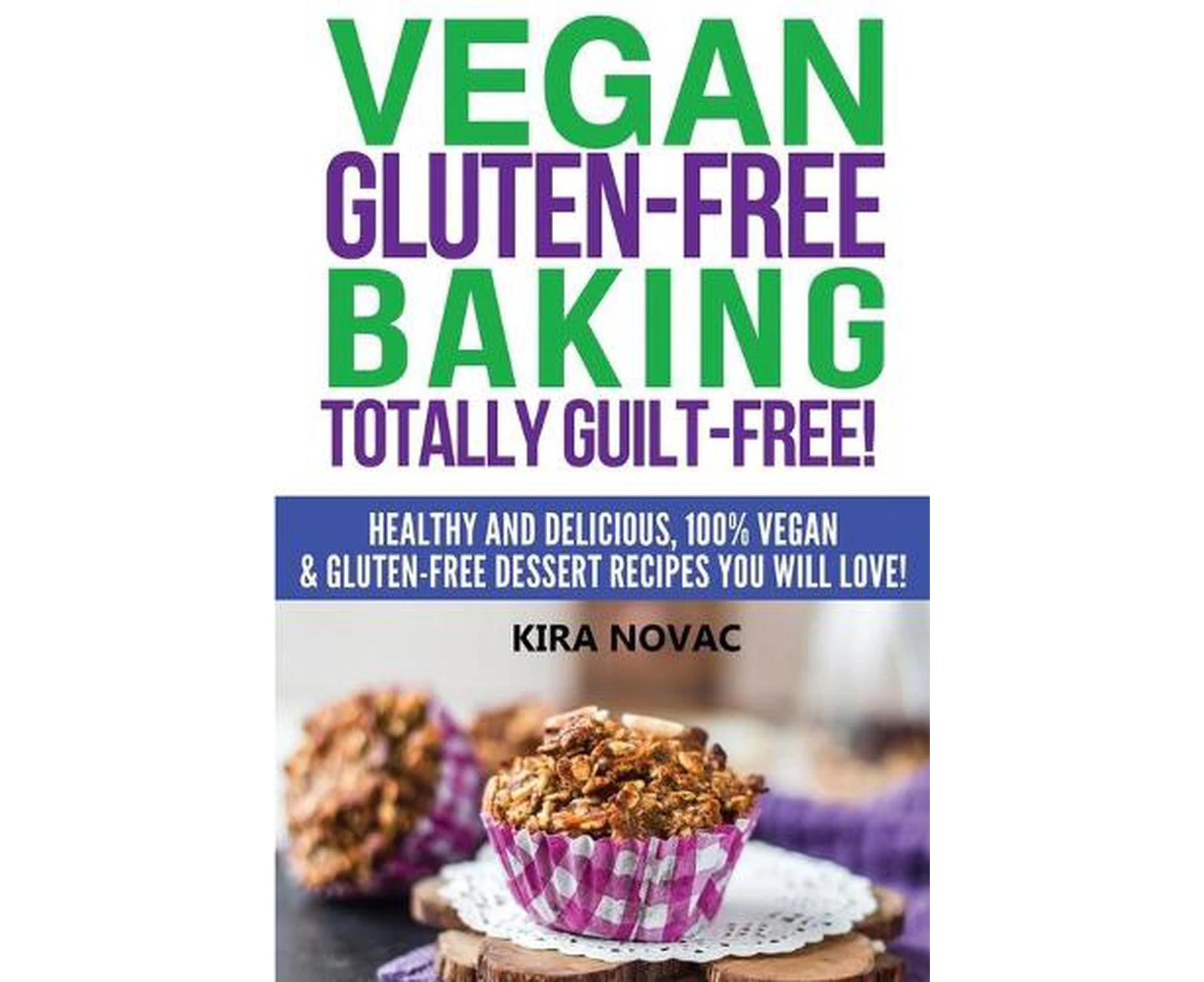 Vegan Gluten-free Baking