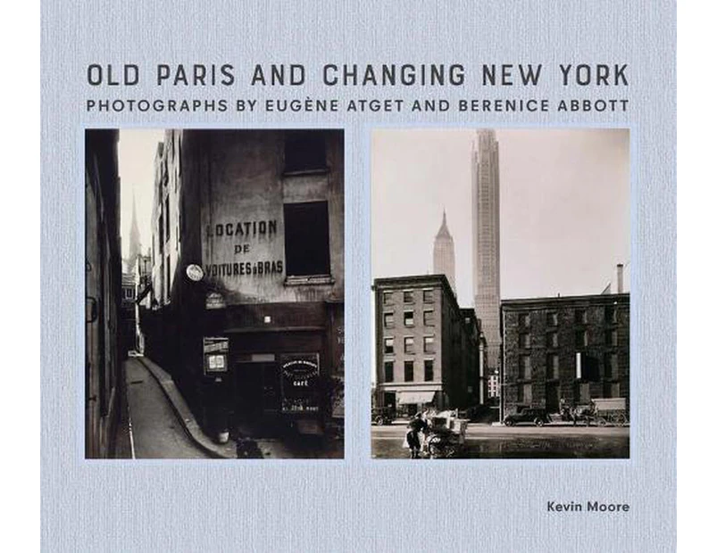 Old Paris and Changing New York