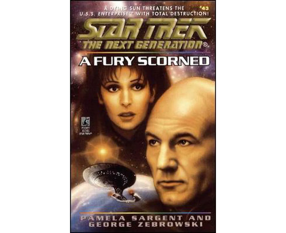 Star Trek: The Next Generation: A Fury Scorned