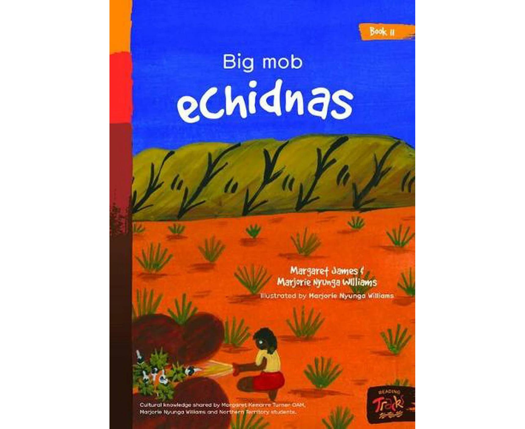 Book 11 - Big Mob Echidnas