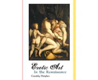 EROTIC ART IN THE RENAISSANCE