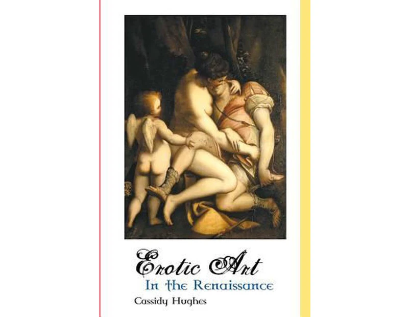 EROTIC ART IN THE RENAISSANCE