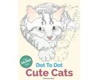 Dot To Dot Cute Cats by Christina Rose