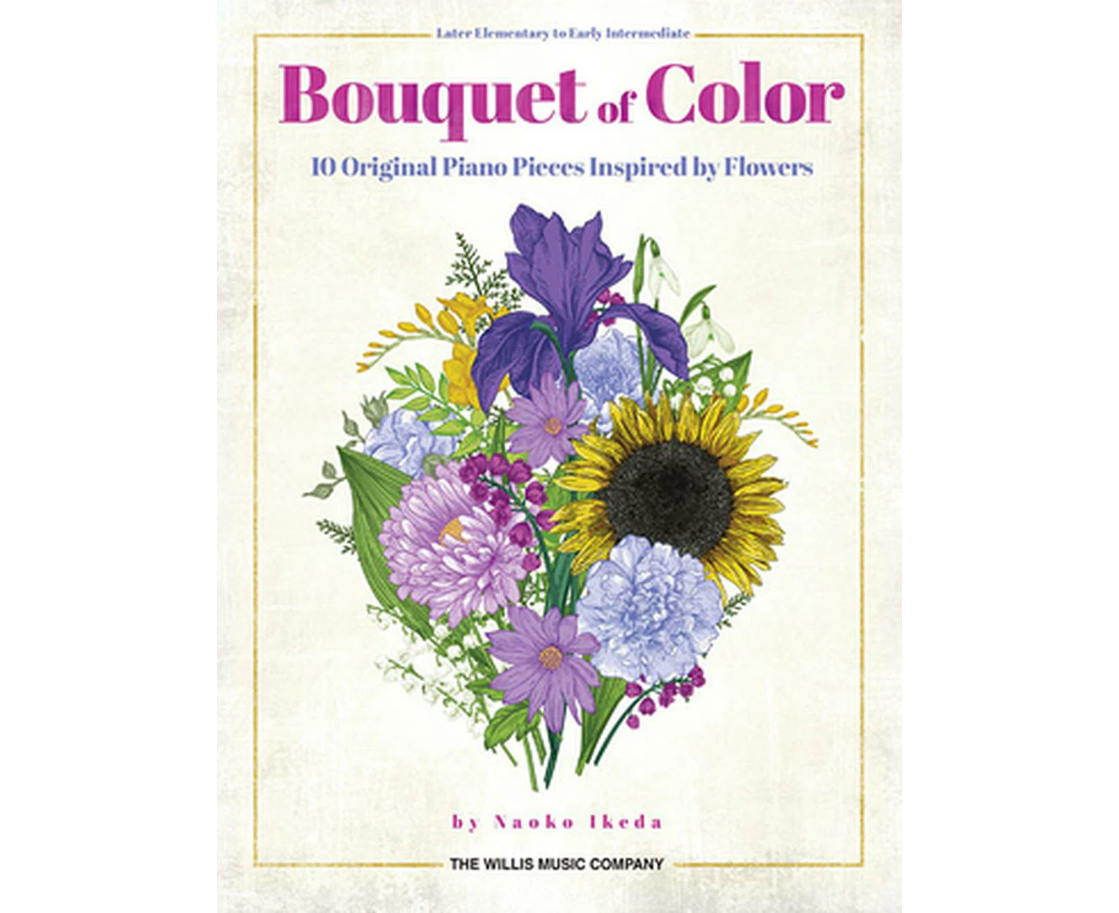 Bouquet of Color: Later Elementary to Early Intermediate Level