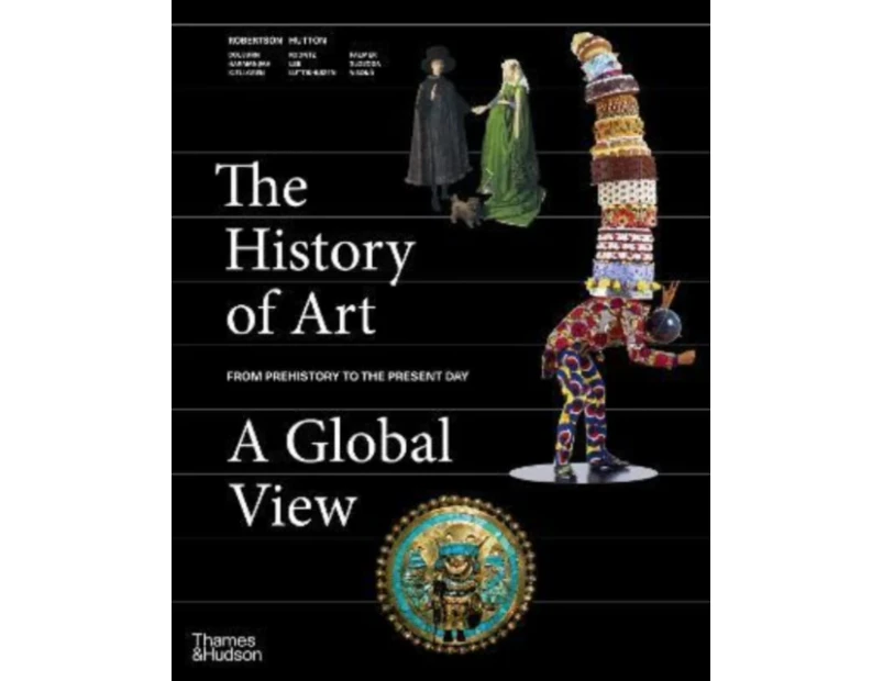 The History of Art A Global View by Deborah Hutton