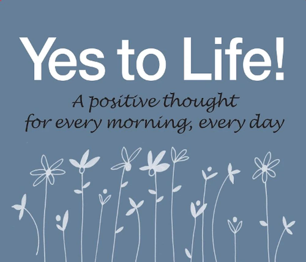 365 Yes to Life