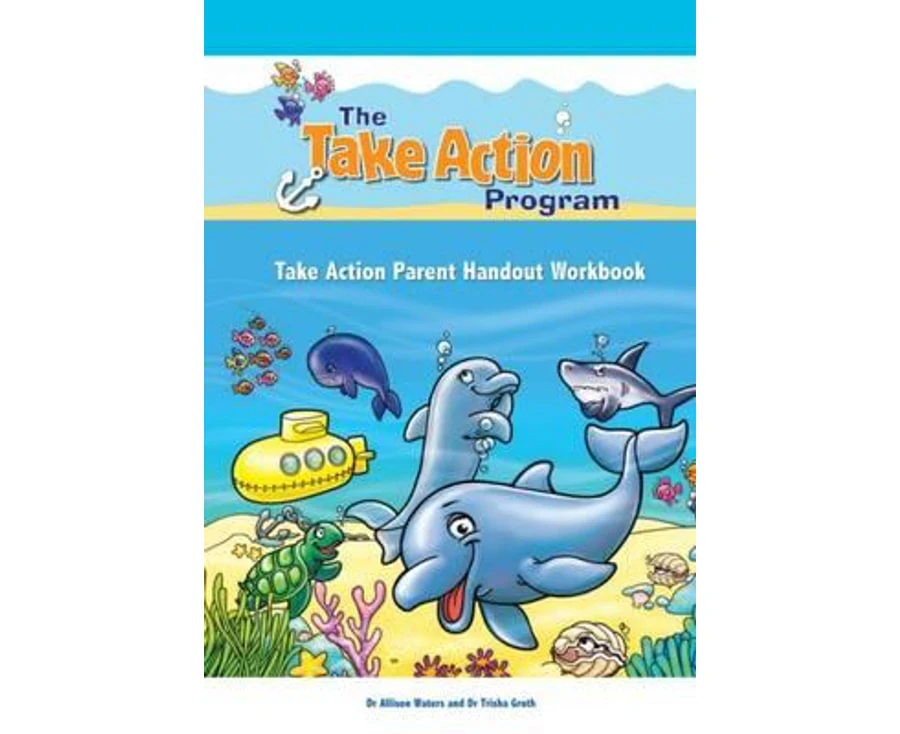 Take Action Parent Handout Workbook