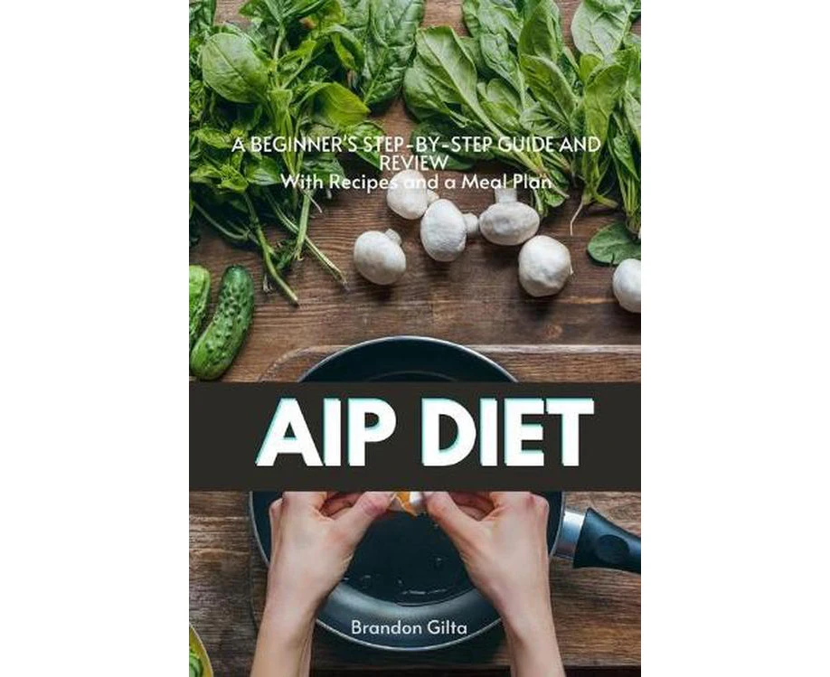 Aip (autoimmune Protocol) Diet