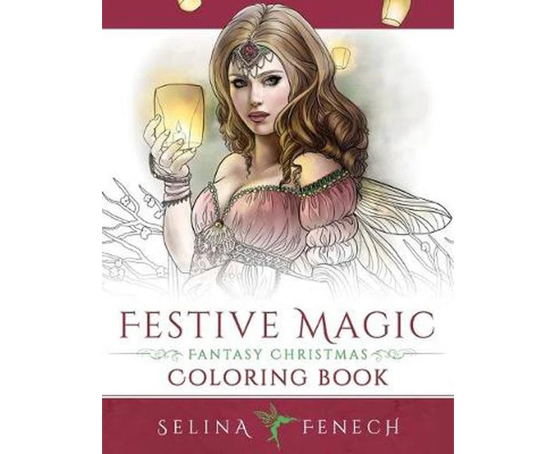 Festive Magic - Fantasy Christmas Coloring Book