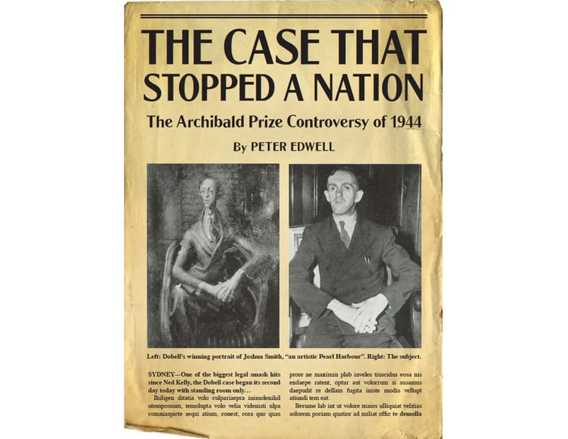 The Case that Stopped a Nation : The Archibald Prize Controversy of 1944