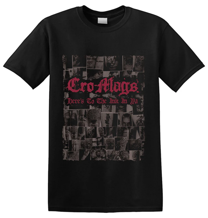 CRO-MAGS - 'Here's To The Ink In Ya' T-Shirt