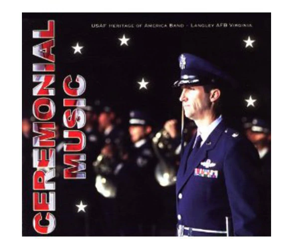 United States Air Force Heritage of America Band - Ceremonial Music  [COMPACT DISCS] USA import