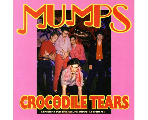 The Mumps - Crocodile Tears/Waiting for the World to Catch Up?  [7-INCH SINGLE] USA import