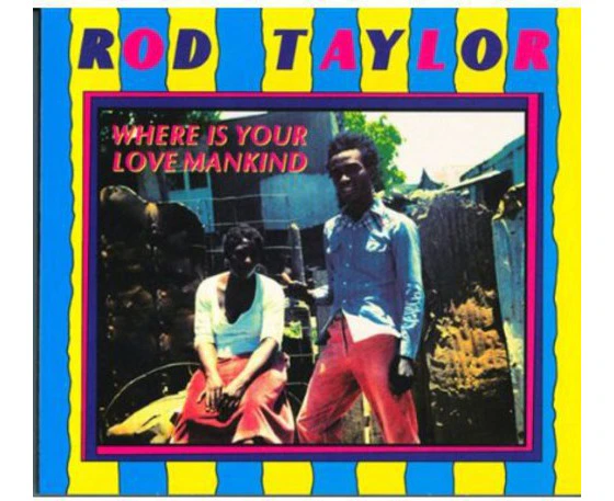 Rod Taylor - Where Is Your Love Mankind  [VINYL LP] USA import