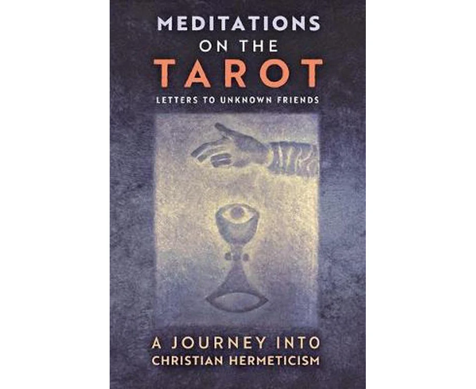 Meditations on the Tarot