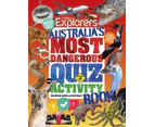Australia's Most Dangerous Quiz and Activity Book