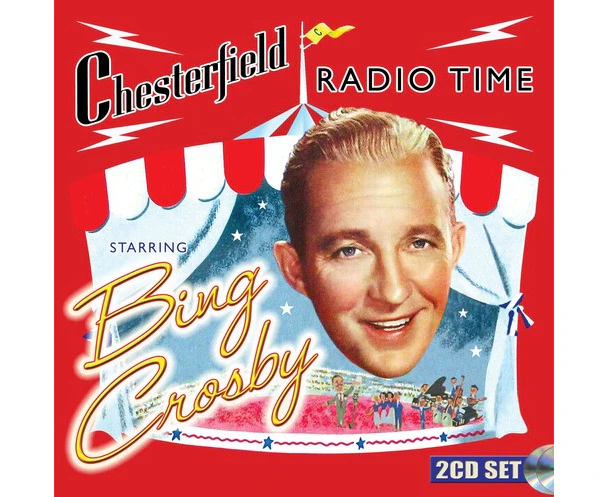 Bing Crosby - Chesterfield Radio Time Starring Bing Crosby  [COMPACT DISCS] USA import