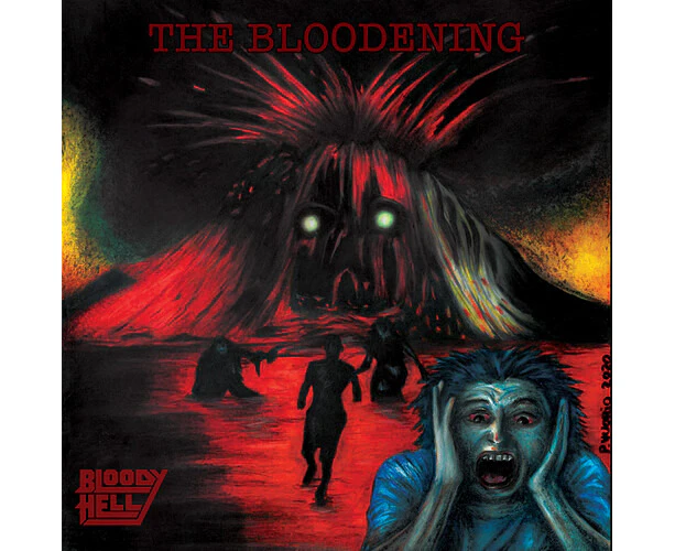 Bloody Hell - The Bloodening [CD]