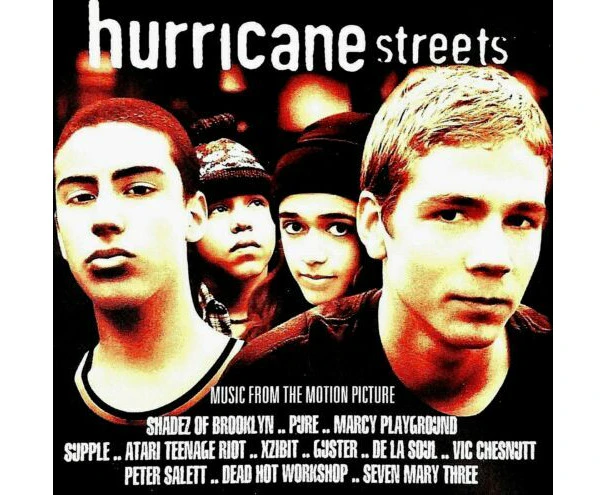 Hurricane Streets [Soundtrack] Shadz Of Brooklyn/Marcy Playground/Xzibit