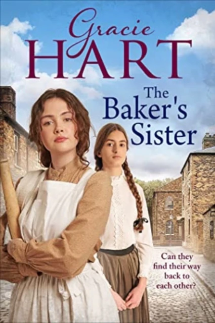 The Bakers Sister by Gracie Hart