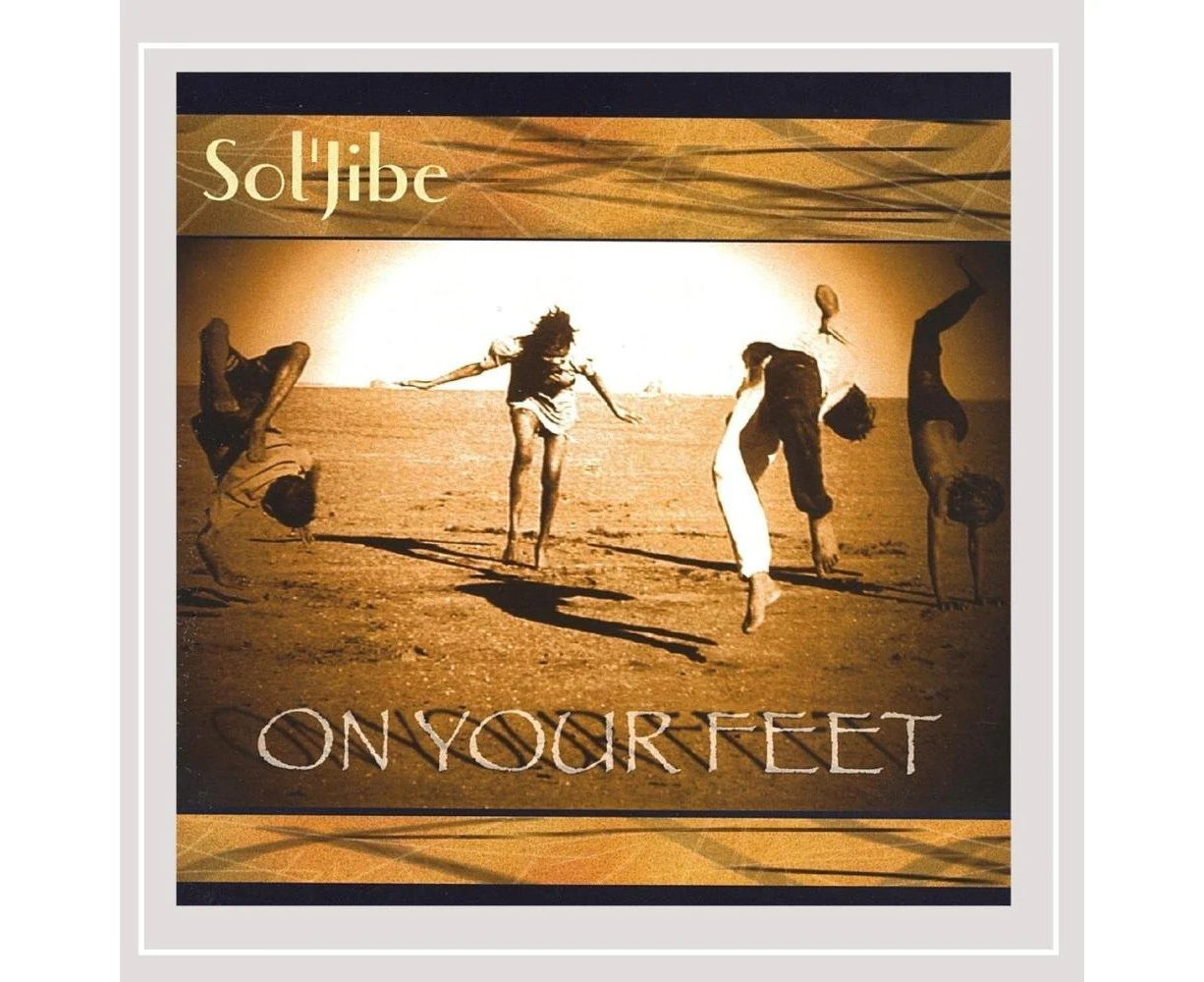 On Your Feet -Sol'Jibe CD