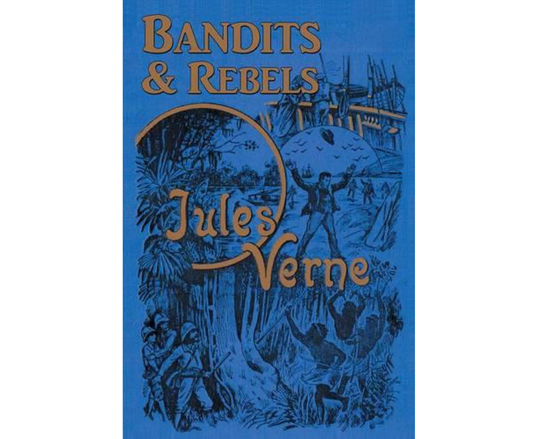 Bandits & Rebels