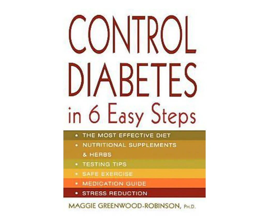 Control Diabetes in Six Easy Steps: Lynn Sonberg Books Book