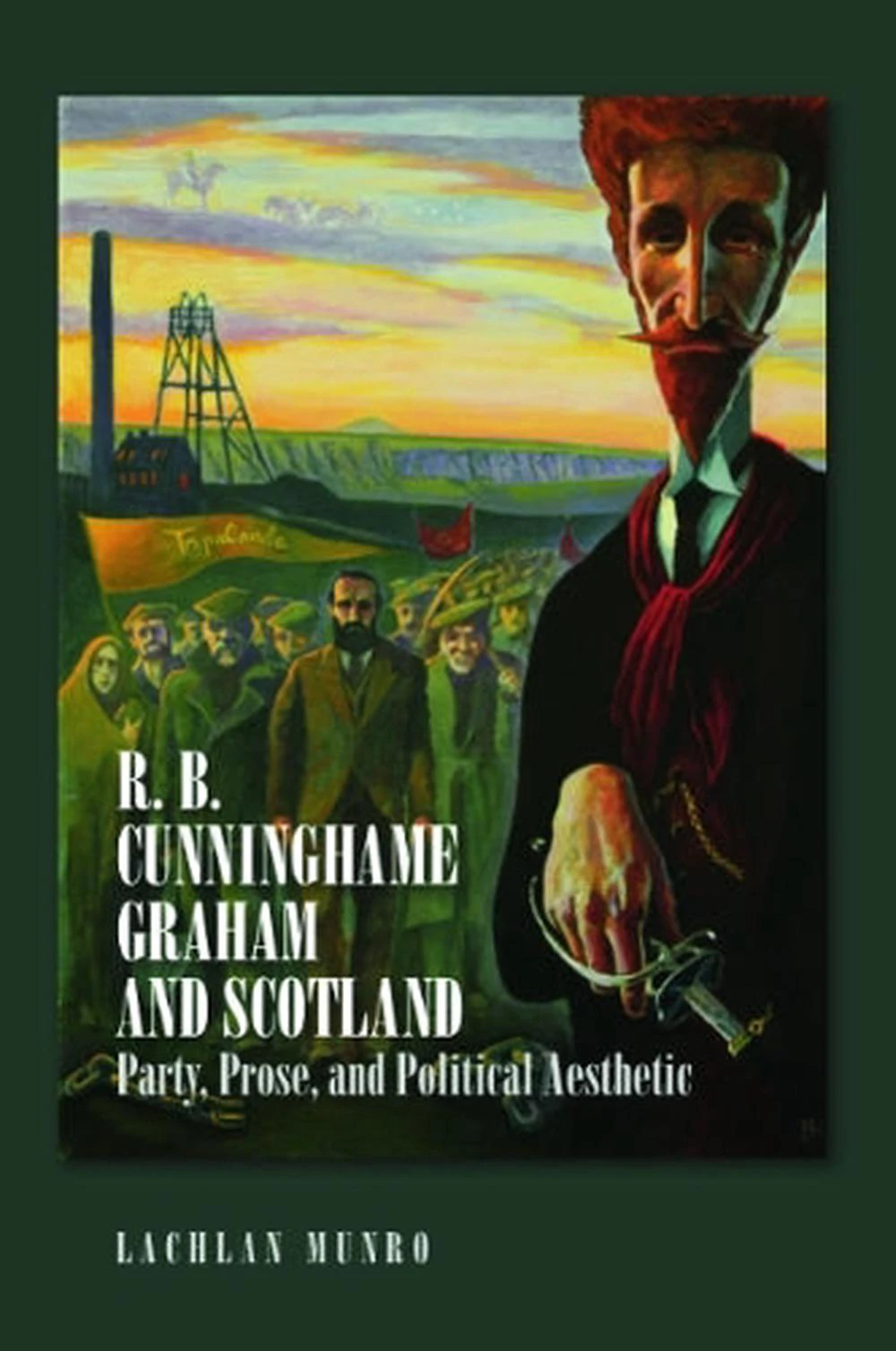 R. B. Cunninghame Graham and Scotland