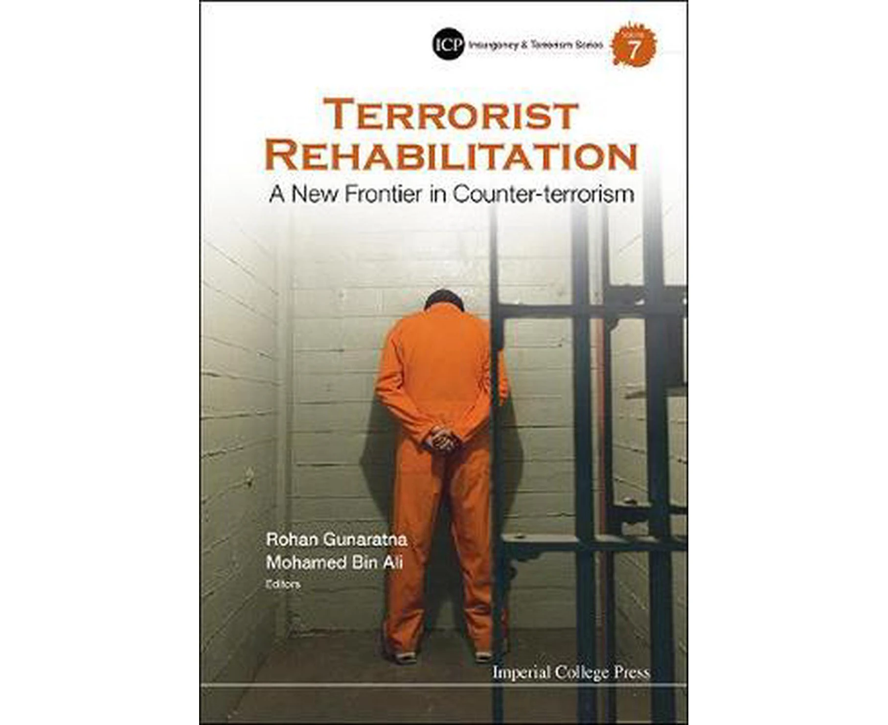 Terrorist Rehabilitation A New Frontier In Counterterrorism