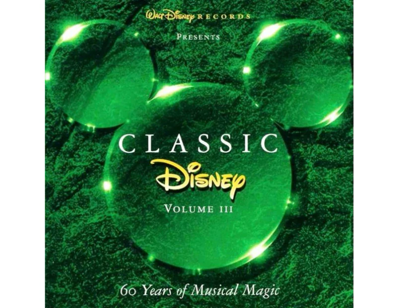 Classic Disney Volume III 3 CD