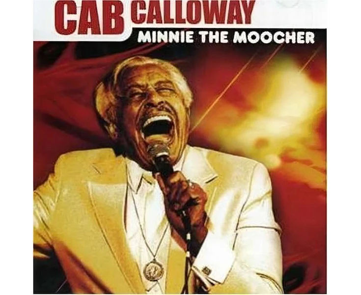 Cab Calloway Minnie the Moocher CD