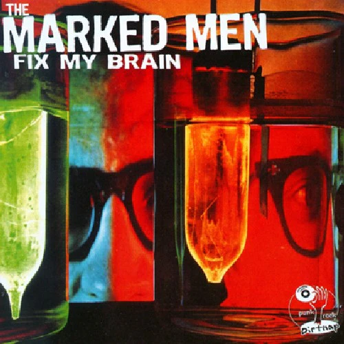 The Marked Men - Fix My Brain  [VINYL LP] Reissue USA import