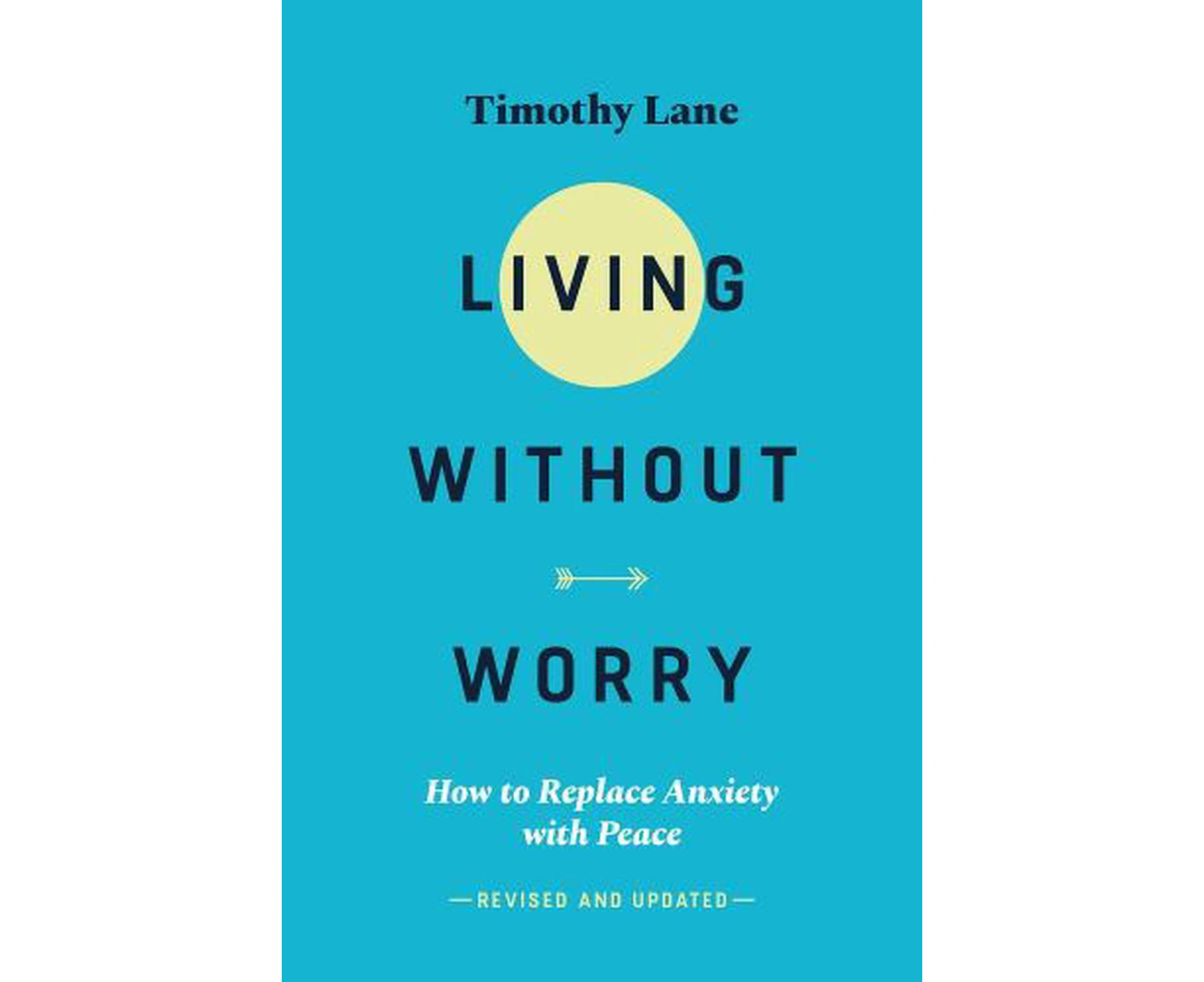 Living without Worry