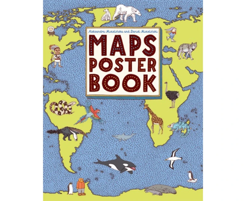 Maps Poster Book by Aleksandra Mizieli ska & Daniel Mizieli ski