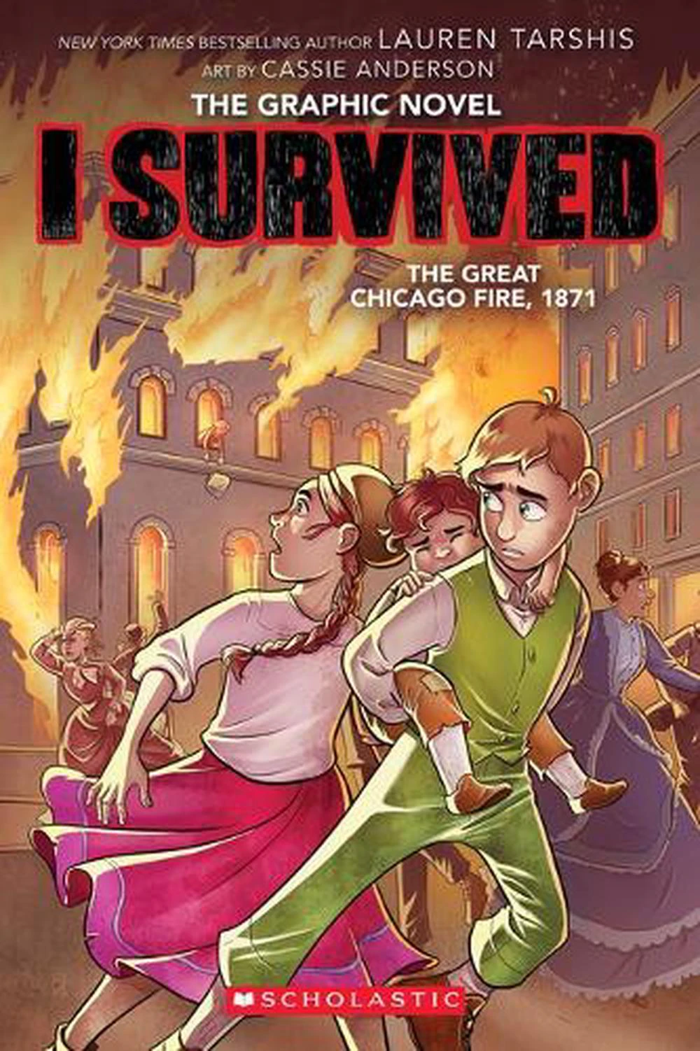 I Survived the Great Chicago Fire, 1871 (I Survived Graphic Novel #7)