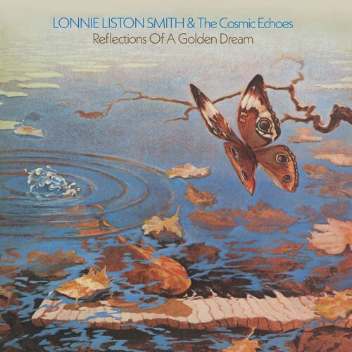 Lonnie Smith Liston & the Cosmic Echoes - Reflections Of A Golden Dream  [VINYL LP] UK - Import USA import