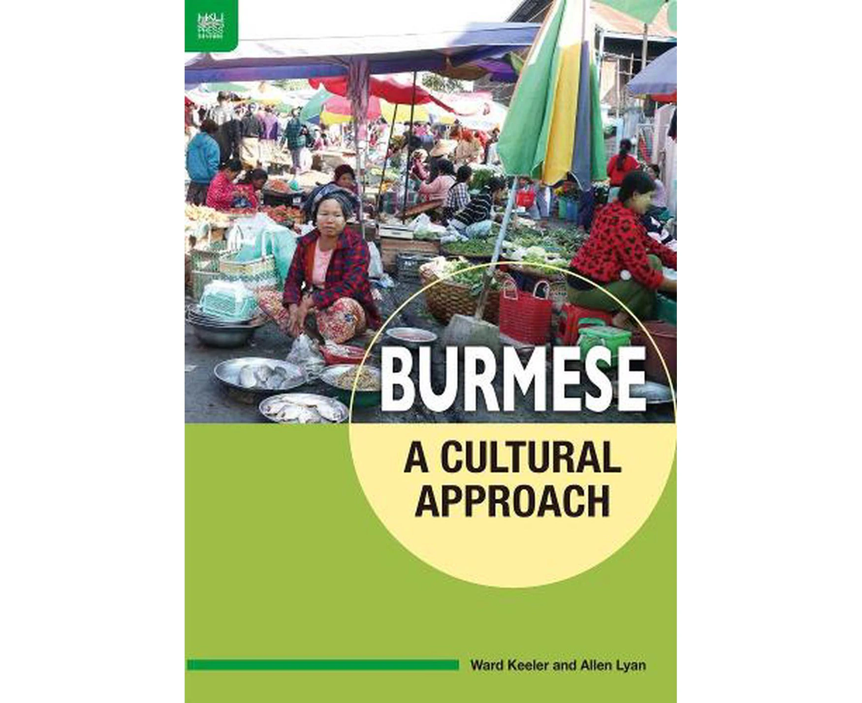 Burmese: A Cultural Approach