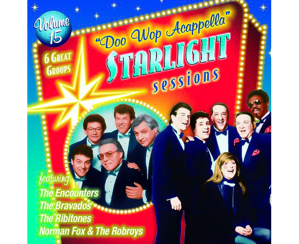 Doo Wop Acappella Starlight Sessions Vol.15 -The Encounters, Bravados, CD