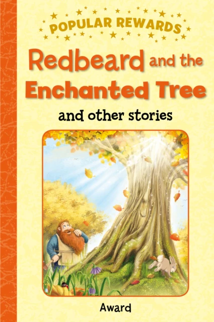 Redbeard and the Enchanted Tree by Sophie Giles