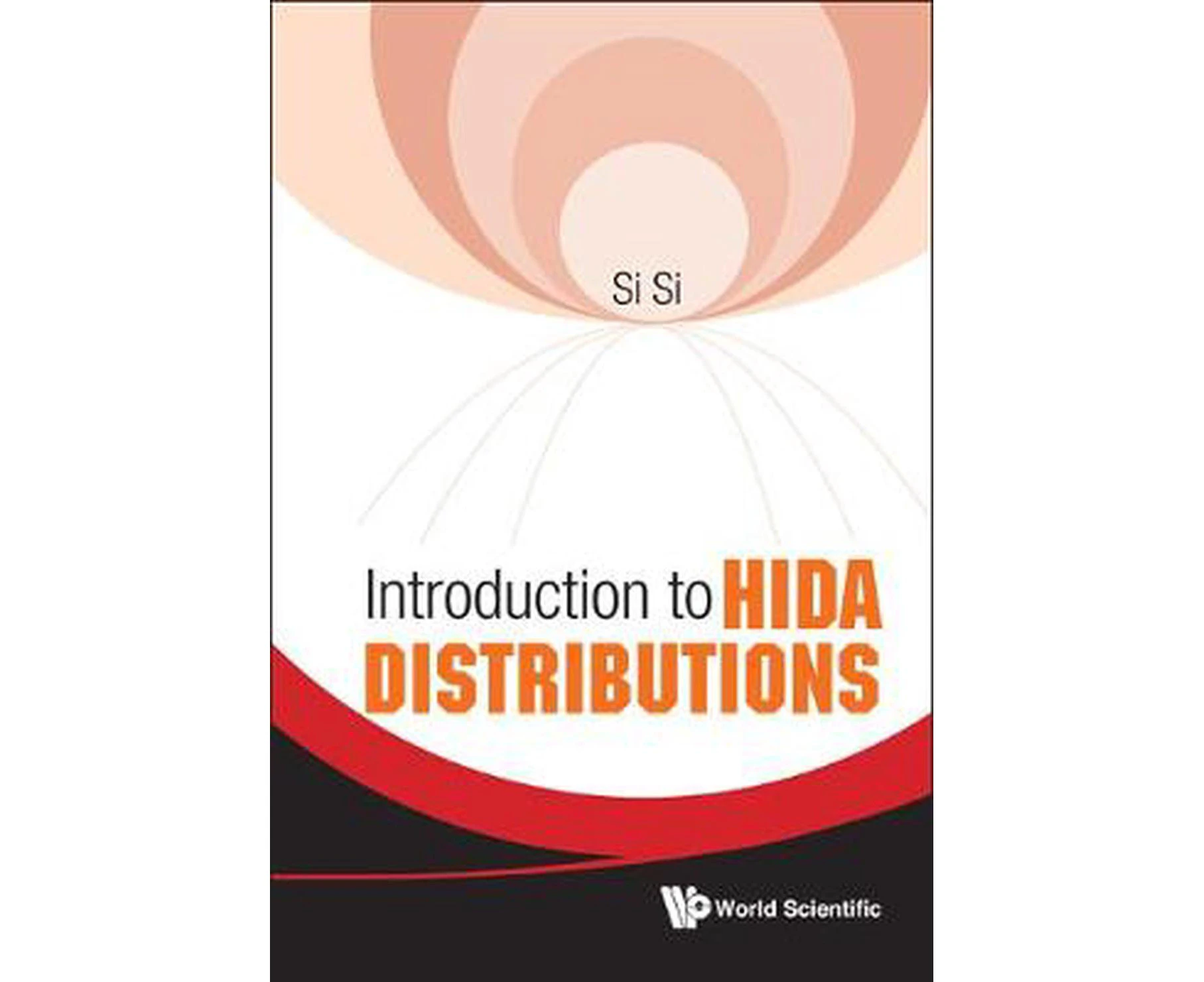 Introduction To Hida Distributions by Si & Si Aichi Prefectural Univ & Japan & Yangon Univ & Myanmar